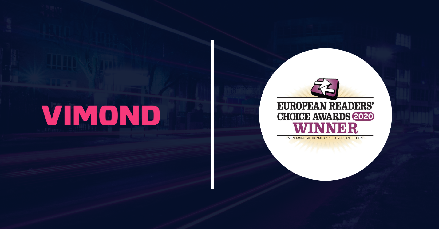 Winner of the Streaming Media European Readers' Choice Awards 2020